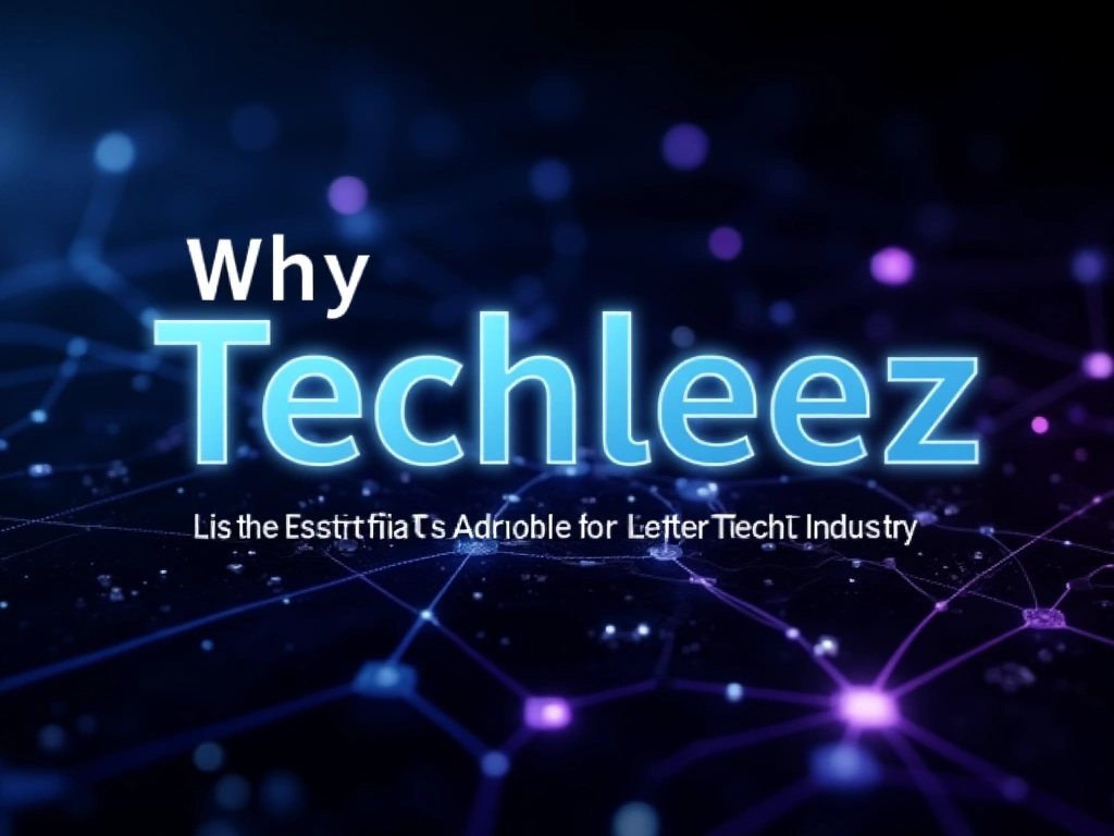 Why Techleez is Essential for Anyone in the Tech Industry